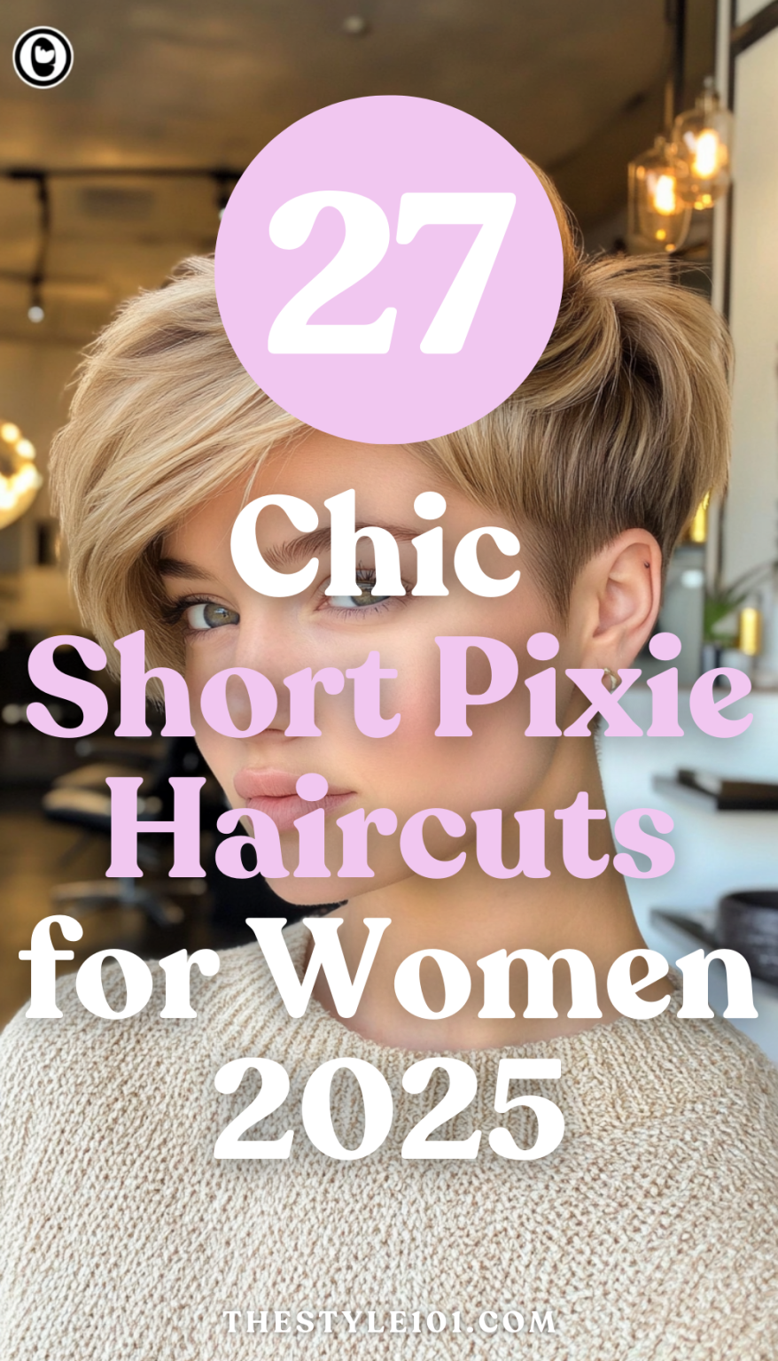 27 Chic Short Pixie Haircuts for Women in 2025